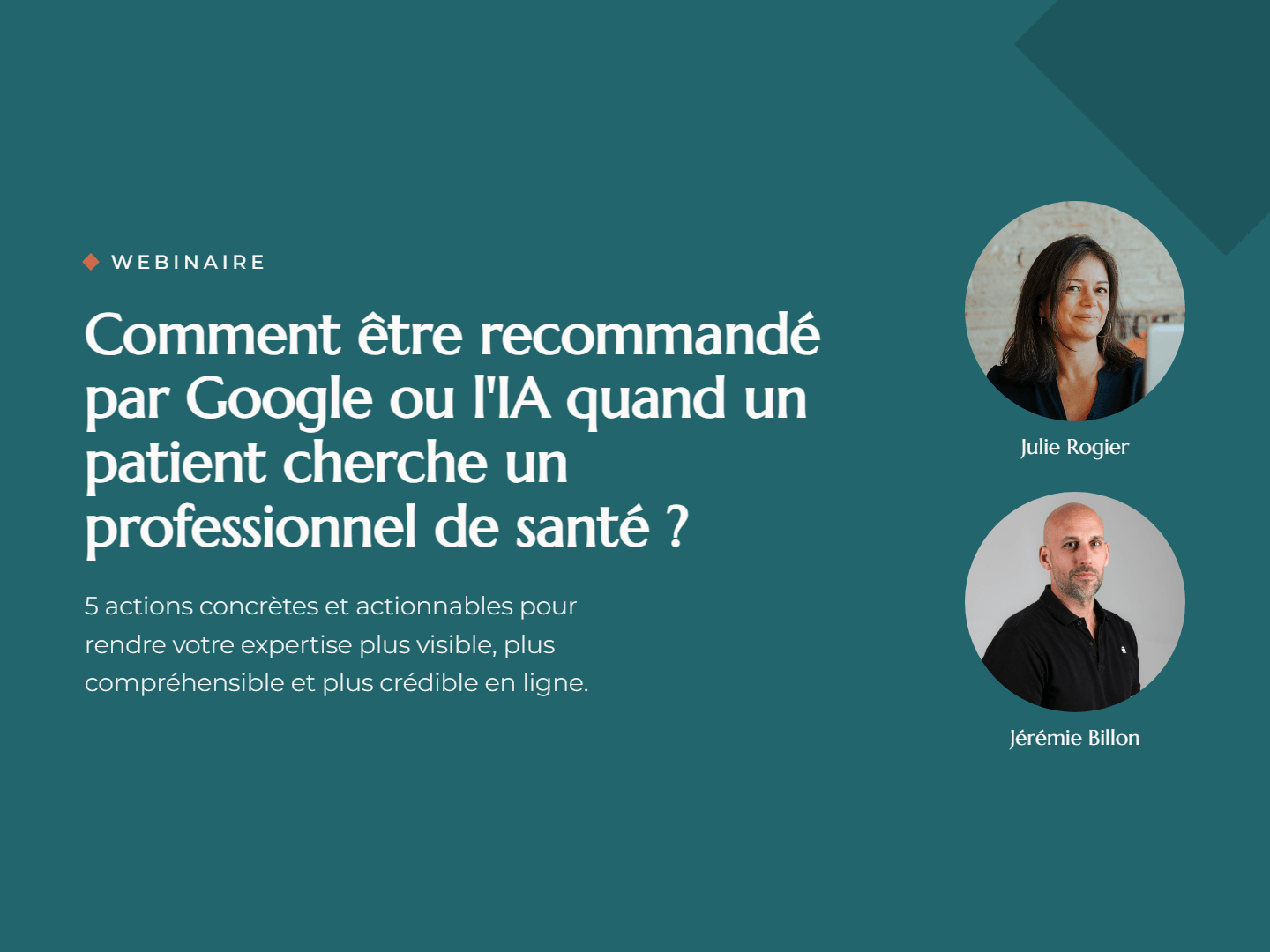 Visuels Webinaire Visibilité IA-selection (2) post d'annonce du webinaire présenté par Julie Rogier Visibilité des soignants sur les IA